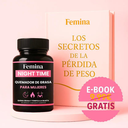 Femina® : Quemador de grasa nocturno 100% natural